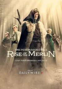 Цикл Пендрагона: Восхождение Мерлина (сериал, 2026) 1 сезон смотреть онлайн на Лордфильм бесплатно